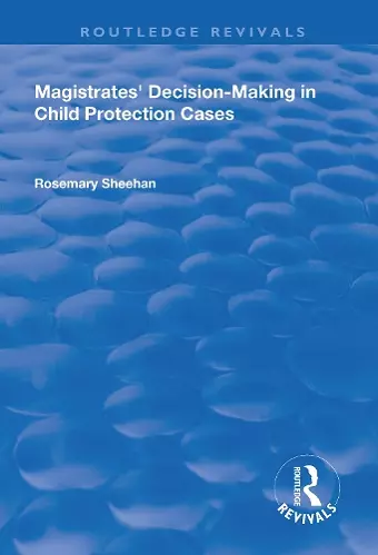 Magistrates' Decision-Making in Child Protection Cases cover