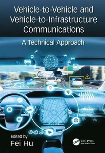 Vehicle-to-Vehicle and Vehicle-to-Infrastructure Communications cover