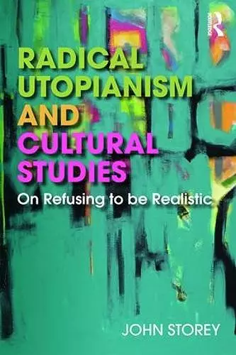 Radical Utopianism and Cultural Studies cover