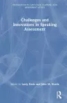 Challenges and Innovations in Speaking Assessment cover