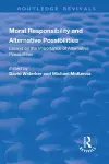 Moral Responsibility and Alternative Possibilities cover