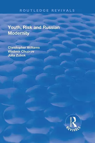 Youth, Risk and Russian Modernity cover