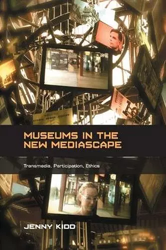 Museums in the New Mediascape cover