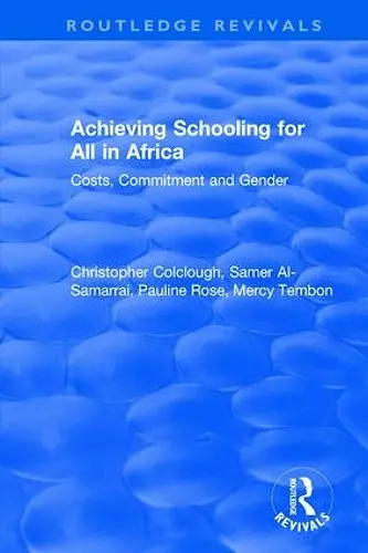 Achieving Schooling for All in Africa cover