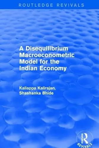 A Disequilibrium Macroeconometric Model for the Indian Economy cover