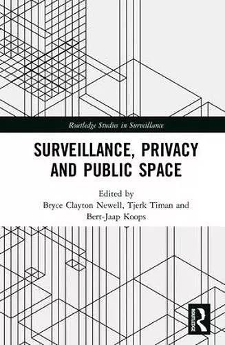 Surveillance, Privacy and Public Space cover