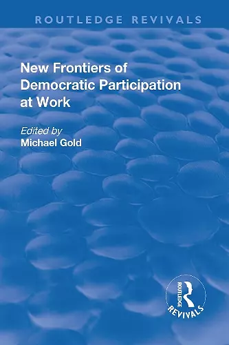 New Frontiers of Democratic Participation at Work cover