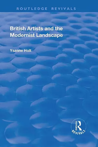 British Artists and the Modernist Landscape cover