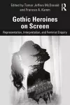 Gothic Heroines on Screen cover