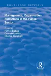 Management, Organisation, and Ethics in the Public Sector cover