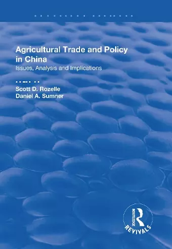 Agricultural Trade and Policy in China cover