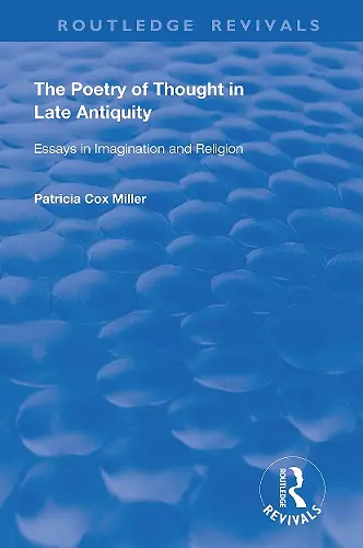 hThe Poetry of Thought in Late Antiquity cover