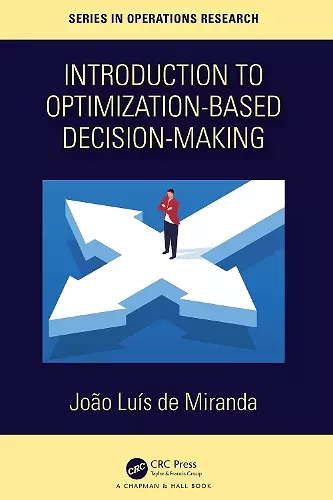 Introduction to Optimization-Based Decision-Making cover