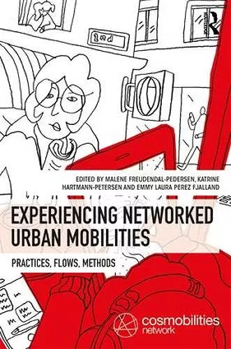 Experiencing Networked Urban Mobilities cover