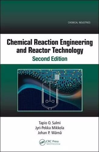 Chemical Reaction Engineering and Reactor Technology, Second Edition cover