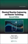 Chemical Reaction Engineering and Reactor Technology, Second Edition cover