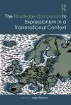 The Routledge Companion to Expressionism in a Transnational Context cover