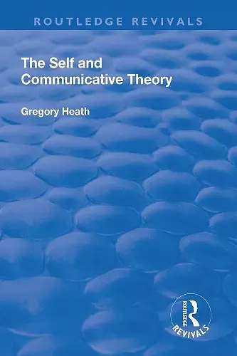 The Self and Communicative Theory cover