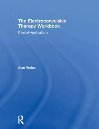 The Electroconvulsive Therapy Workbook cover