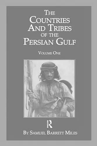 The Countries & Tribes Of The Persian Gulf cover