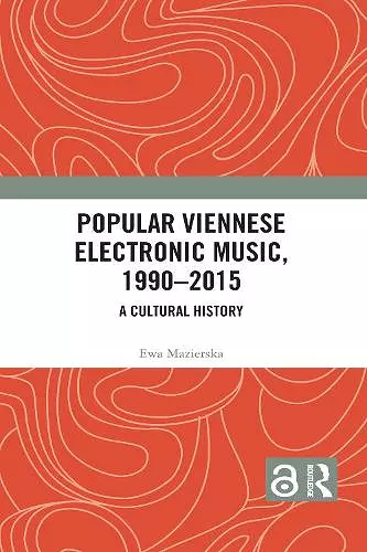 Popular Viennese Electronic Music, 1990–2015 cover