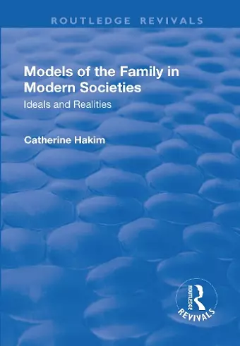 Models of the Family in Modern Societies: Ideals and Realities cover