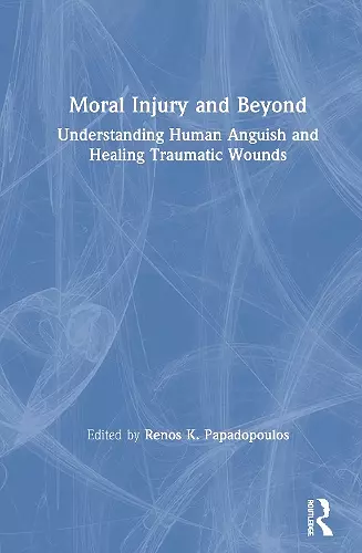 Moral Injury and Beyond cover