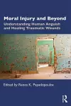 Moral Injury and Beyond cover