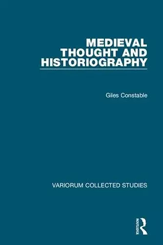 Medieval Thought and Historiography cover