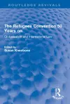 The Refugees Convention 50 Years on cover