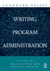 Landmark Essays on Writing Program Administration cover