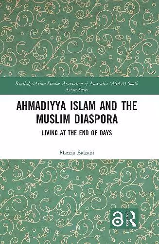 Ahmadiyya Islam and the Muslim Diaspora cover