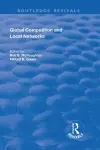 Global Competition and Local Networks cover