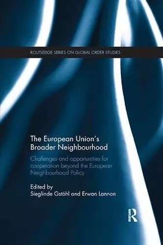 The European Union's Broader Neighbourhood cover