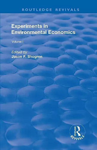 Experiments in Environmental Economics cover