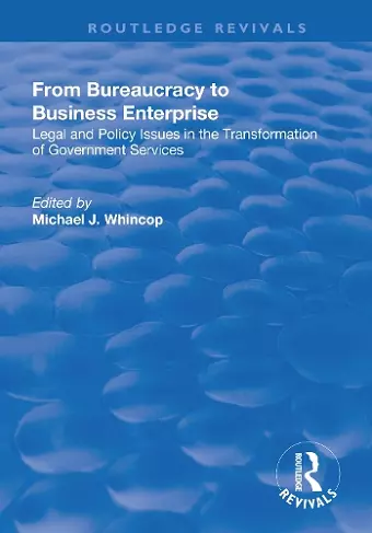 From Bureaucracy to Business Enterprise cover