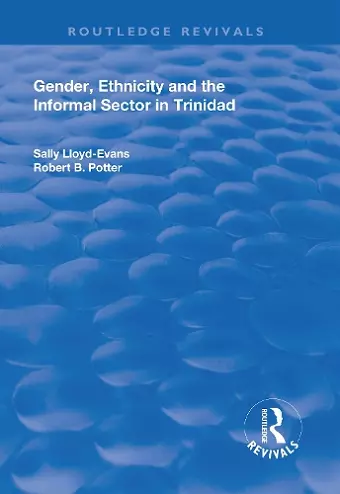 Gender, Ethnicity and the Informal Sector in Trinidad cover