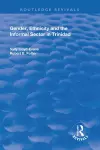 Gender, Ethnicity and the Informal Sector in Trinidad cover