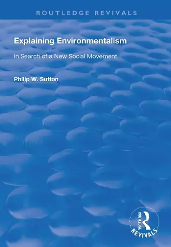 Explaining Environmentalism cover