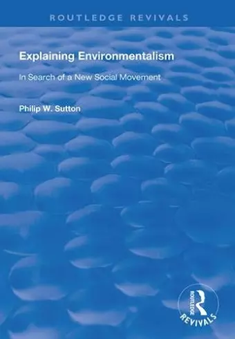 Explaining Environmentalism cover