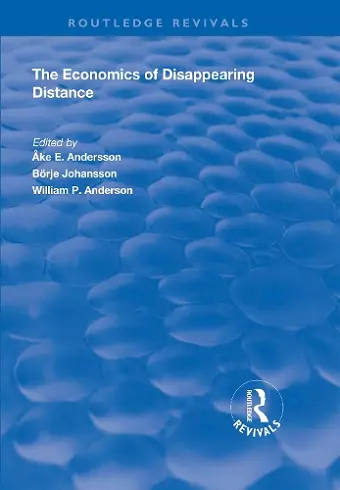 The Economics of Disappearing Distance cover