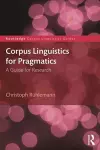 Corpus Linguistics for Pragmatics cover