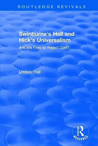 Swinburne's Hell and Hick's Universalism cover