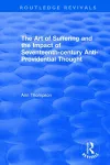 The Art of Suffering and the Impact of Seventeenth-century Anti-Providential Thought cover