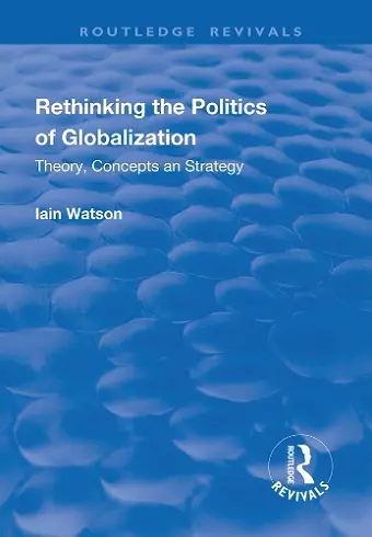 Rethinking the Politics of Globalization cover