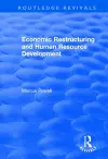 Economic Restructuring and Human Resource Development cover