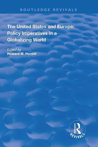 The United States and Europe: Policy Imperatives in a Globalizing World cover