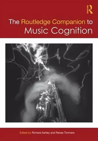 The Routledge Companion to Music Cognition cover