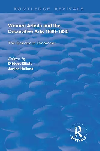 Women Artists and the Decorative Arts 1880-1935 cover