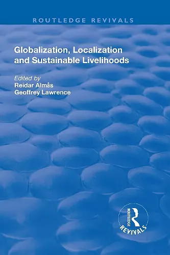 Globalisation, Localisation and Sustainable Livelihoods cover